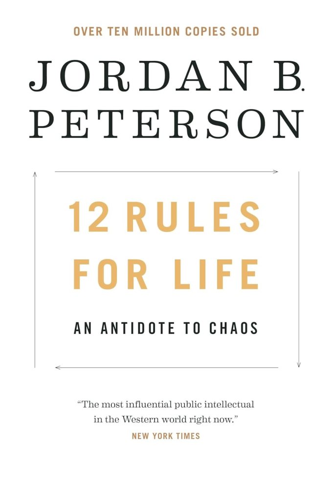 Jordan B. Peterson -12 Rules for Life [A.I.&nbsp;Recap]