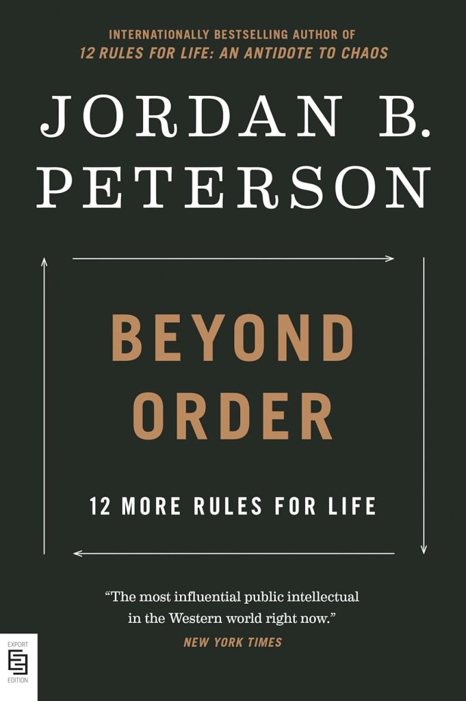Jordan B. Peterson – Beyond Order [AI&nbsp;Recap]