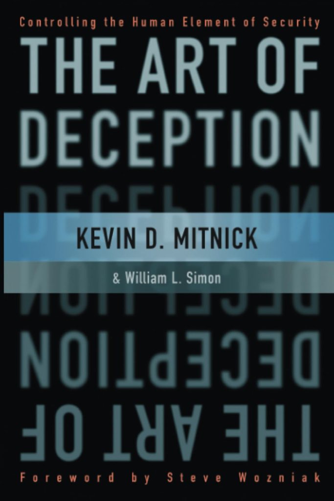 Kevin D. Mitnick – The Art of&nbsp;Deception