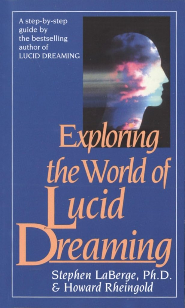 Stephen LaBerge & Howard Rheingold – Exploring the World of Lucid Dreaming [A.I.&nbsp;Recap]